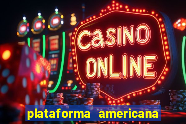 plataforma americana de jogos